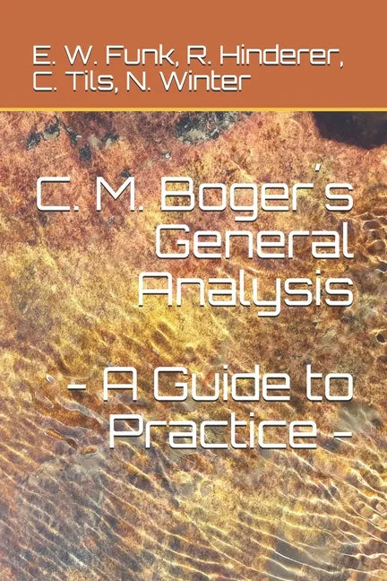 C. M. Boger´s General Analysis - A Guide to Practice - - Paperback