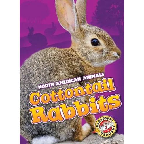 Cottontail Rabbits - Library Binding