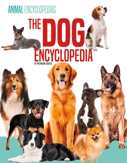 Dog Encyclopedia - Library Binding