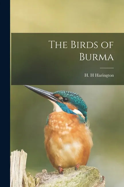 The Birds of Burma - Paperback