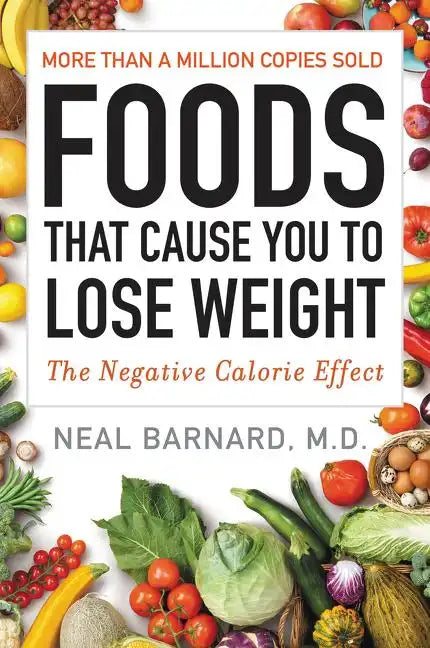 Foods That Cause You to Lose Weight - Paperback