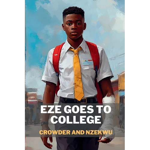 Eze goes to College - Paperback