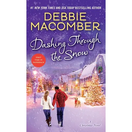 Dashing Through the Snow: A Christmas Novel - Paperback
