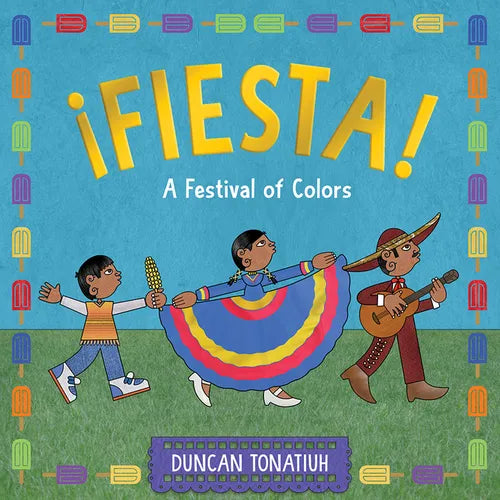 ¡Fiesta!: A Festival of Colors - Hardcover