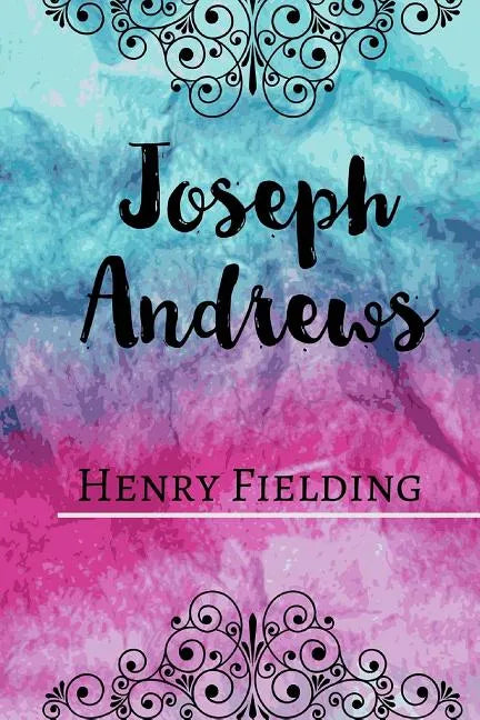 Joseph Andrews - Paperback