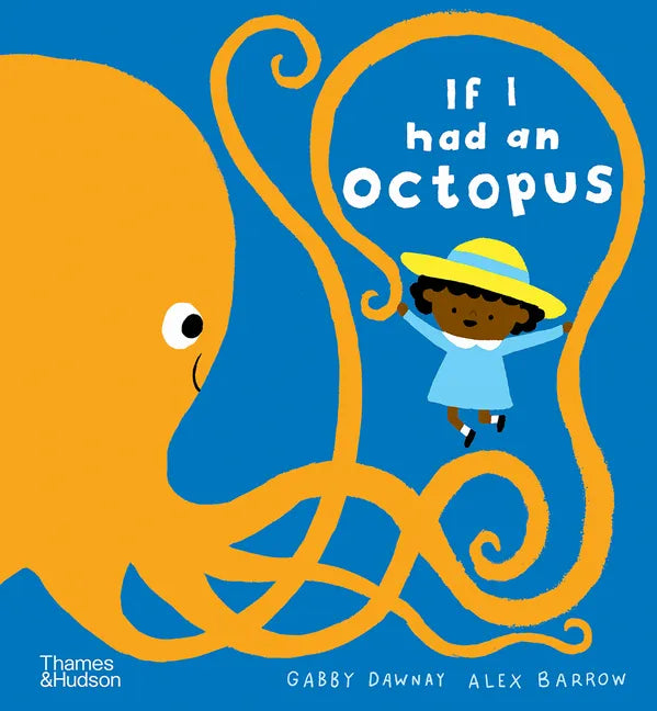 If I Had an Octopus - Hardcover