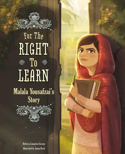 For the Right to Learn: Malala Yousafzai's Story - Paperback
