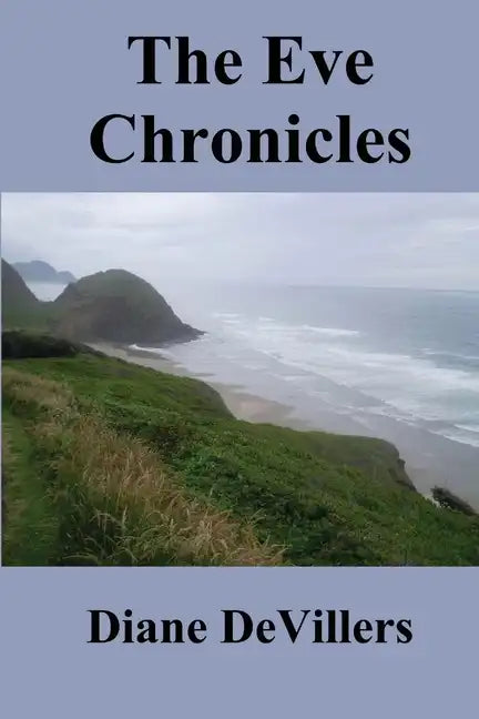 The Eve Chronicles - Paperback