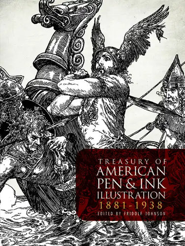 Treasury of American Pen-And-Ink Illustration 1881 to 1938: 236 Drawings by 103 Artists - Paperback