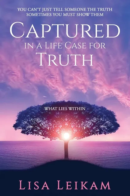 Captured In A Life Case For Truth - Paperback