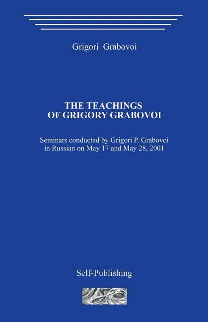 The Teachings of Grigori Grabovoi - Paperback