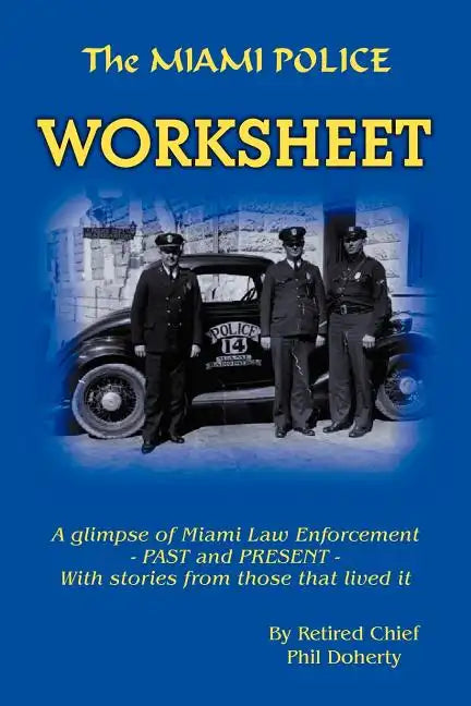 The Miami Police Worksheet - Paperback