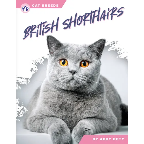 British Shorthairs - Library Binding