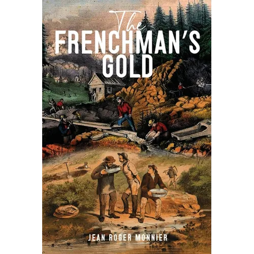 The Frenchman's Gold - Paperback