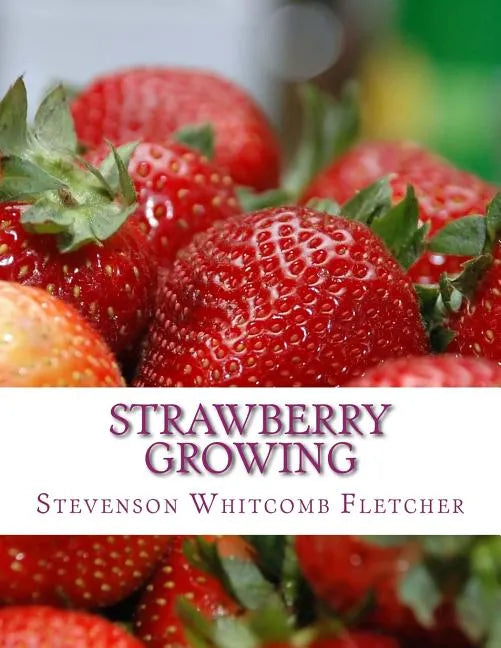 Strawberry Growing - Paperback