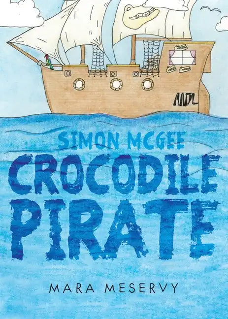 Simon McGee Crocodile Pirate - Paperback