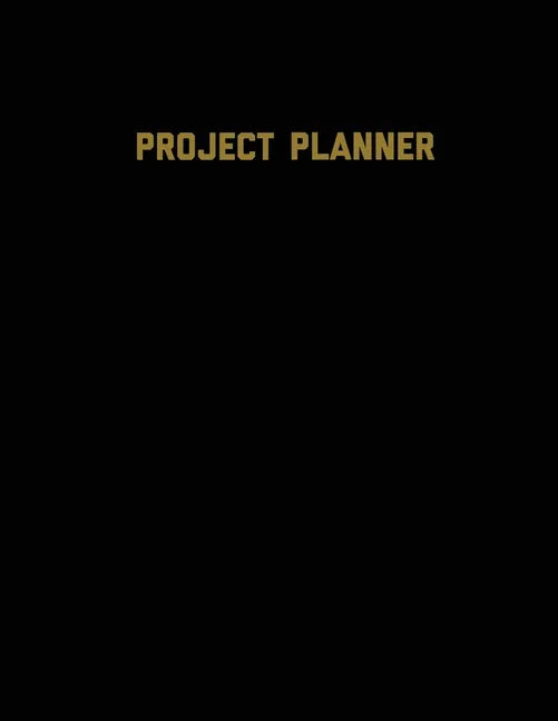Project Planner: Productivity Planner Pages, Planning Projects, List & Keep Track Notes & Ideas, Gift, Organize, Log & Record Goals, Notebook Journal - Paperback