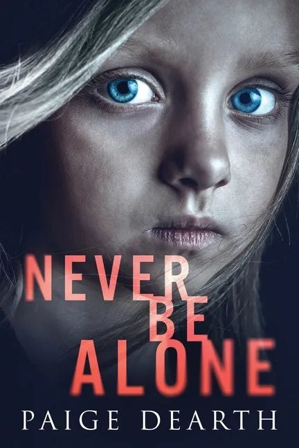 Never Be Alone - Paperback