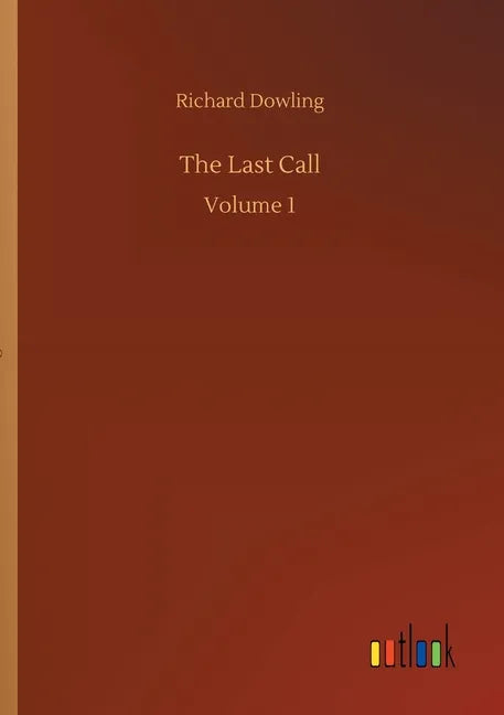 The Last Call: Volume 1 - Paperback