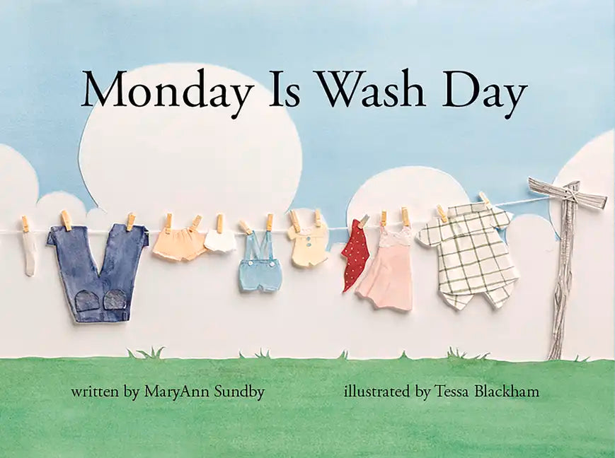 Monday Is Wash Day - Hardcover