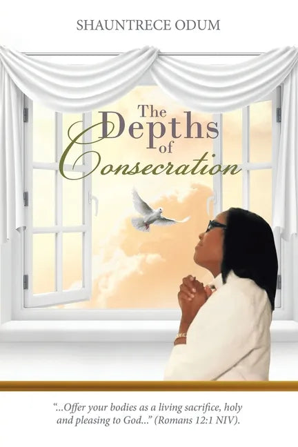 The Depths of Consecration - Paperback