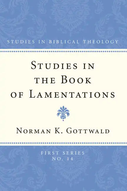 Studies in the Book of Lamentations - Paperback