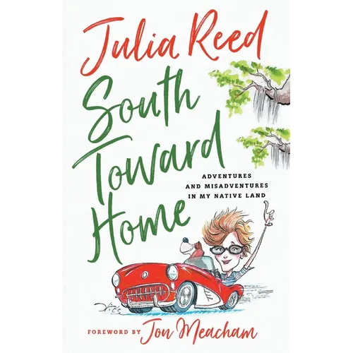 South Toward Home - Paperback