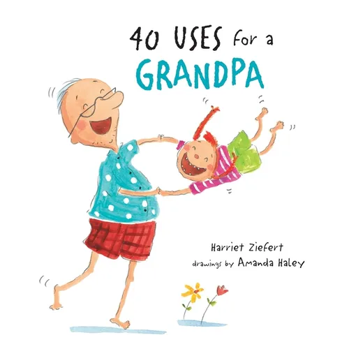 40 Uses for a Grandpa - Paperback