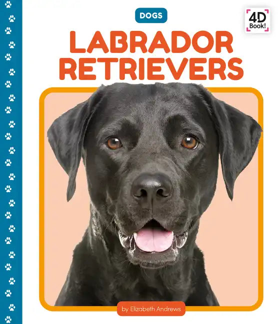 Labrador Retrievers - Library Binding