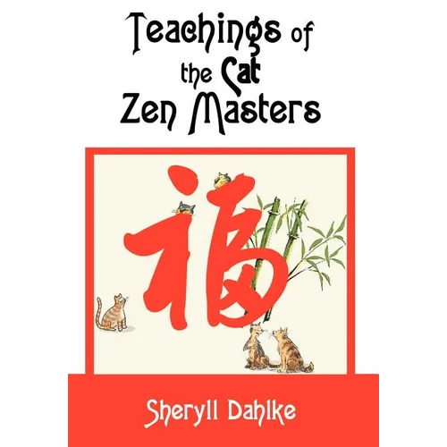 Teachings of the Cat Zen Masters - Hardcover