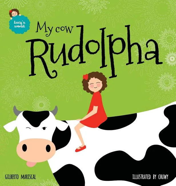 My cow Rudolpha: An illustrated book for kids about pets - Hardcover