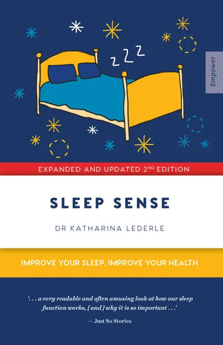 Sleep Sense: Improve Your Sleep, Improve Your Health - Paperback