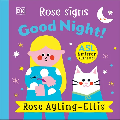 Rose Signs Good Night! - Board Book