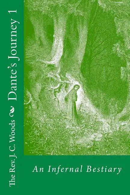 Dante's Journey 1: An Infernal Bestiary - Paperback