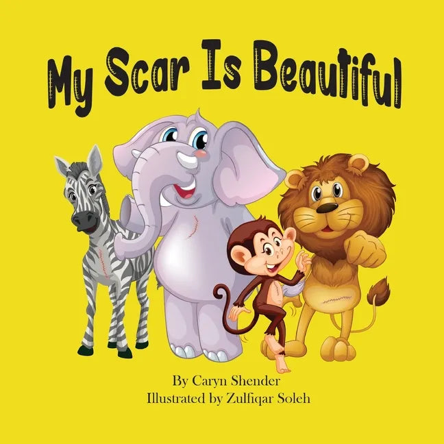 My Scar is Beautiful - Paperback