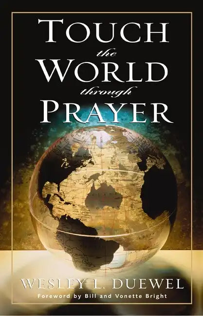 Touch the World Through Prayer - Paperback