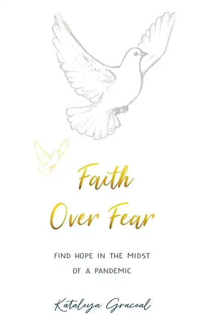 Faith Over Fear: Find Hope in the Midst of a Pandemic - Special cover alternative edition - Paperback