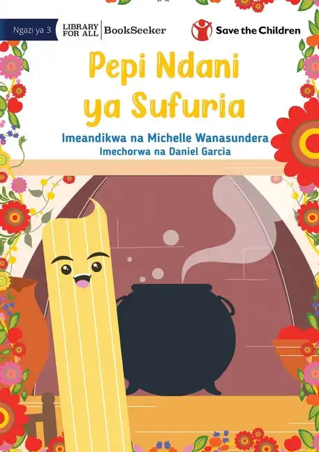 Pepi In The Pot - Pepi Ndani ya Sufuria - Paperback