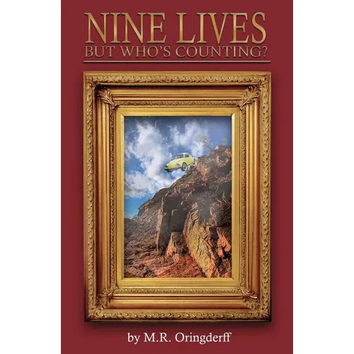 Nine Lives, But Who's Counting? - Paperback