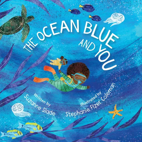 The Ocean Blue and You - Hardcover
