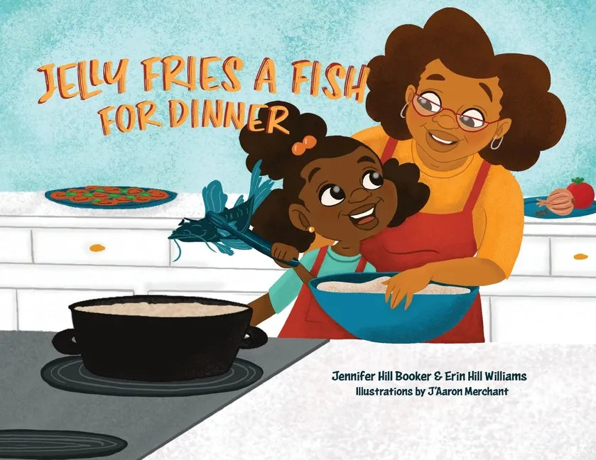 Jelly Fries A Fish For Dinner - Paperback