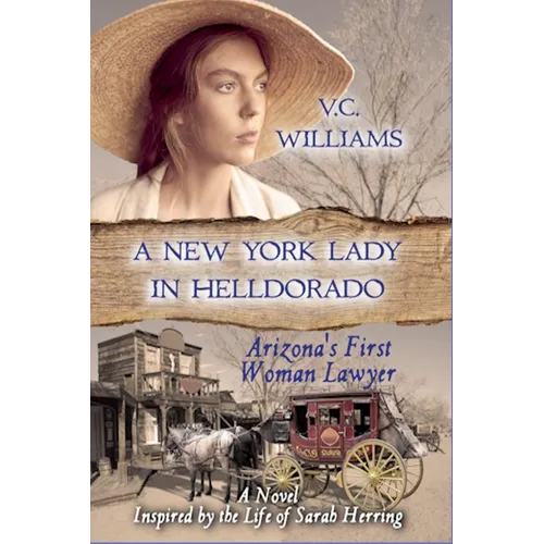 A New York Lady in Helldorado - Paperback