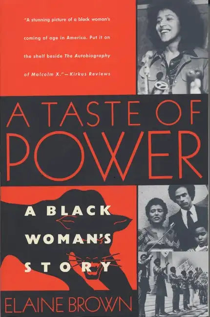 A Taste of Power: A Black Woman's Story - Paperback