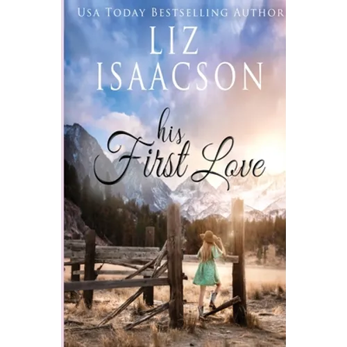 His First Love: A Hammond Family Farm Novel - Paperback