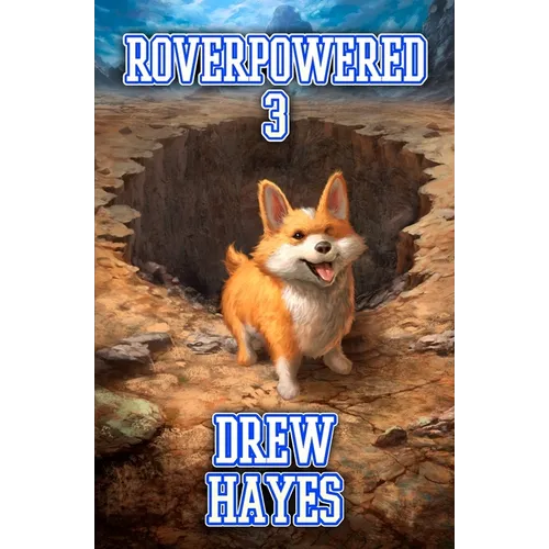 Roverpowered 3: Tales of an Aspiring Alchemist - Paperback