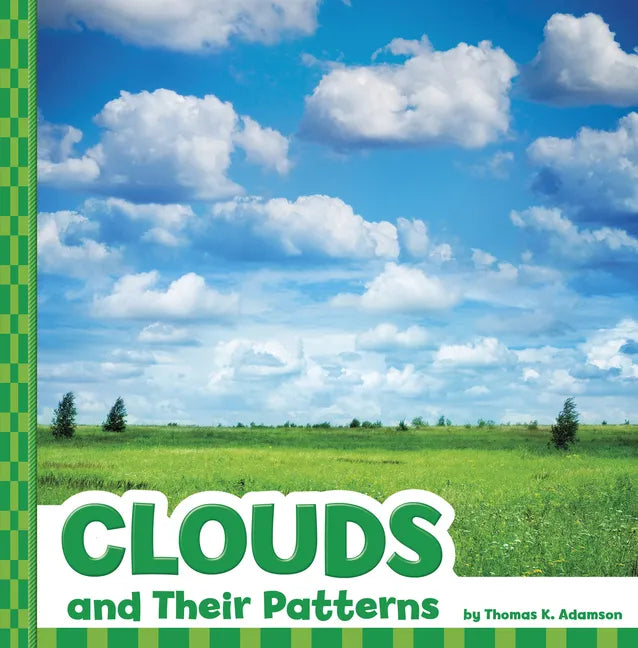 Clouds and Their Patterns - Hardcover