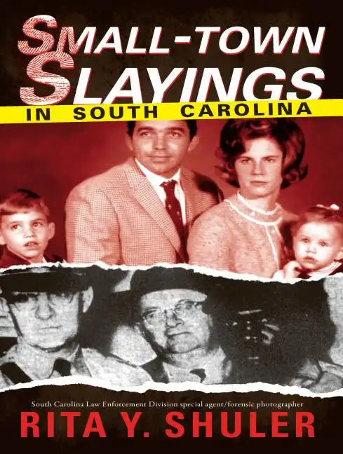 Small-Town Slayings in South Carolina - Paperback