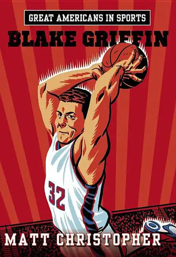 Great Americans in Sports: Blake Griffin - Paperback