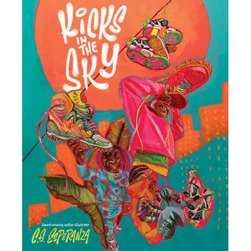 Kicks in the Sky - Hardcover