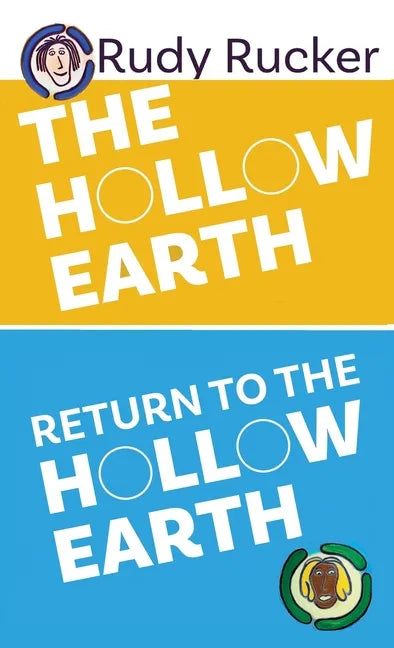 The Hollow Earth & Return to the Hollow Earth - Hardcover